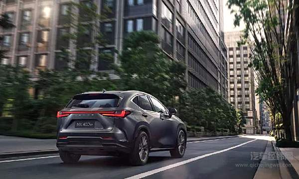 雷克萨斯中型豪华SUV全新一代NX全球首发 满足全球客户多样化的用车需求